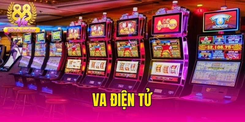 VA Điện Tử – Sảnh Game Nổ Hũ Xanh Chín Hàng Đầu 2025